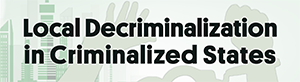 Local Decriminalization Laws